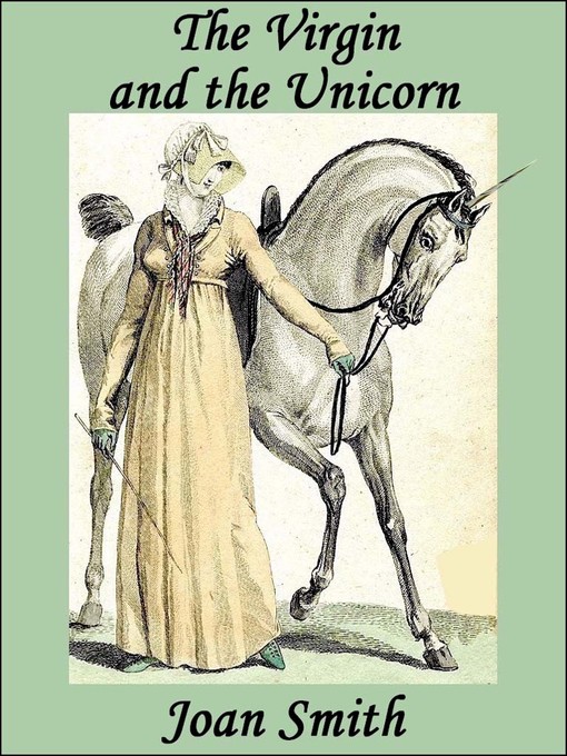 Title details for The Virgin and the Unicorn by Joan Smith - Available